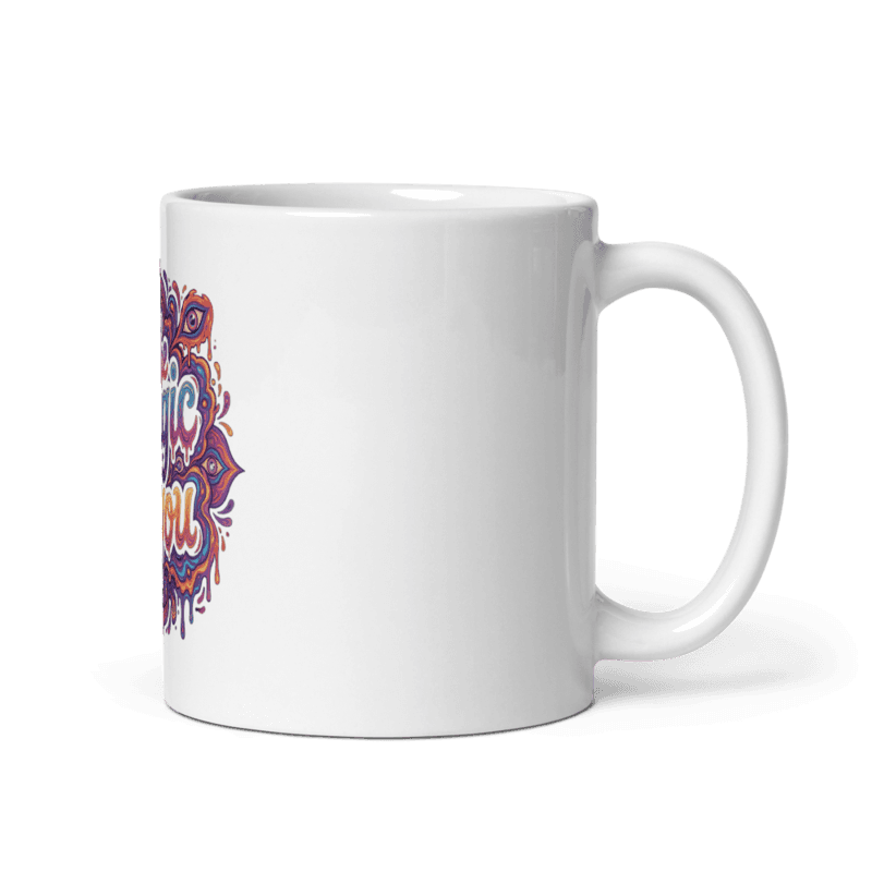 Magic Is You — White Glossy Mug